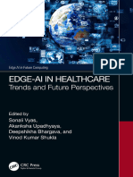 (Edge AI in Future Computing) Sonali Vyas, Akanksha Upadhyaya, Deepshikha Bhargava, Vinod Kumar Shukla - Edge-AI in Healthcare - Trends and Future Perspectives-CRC Press (2023)