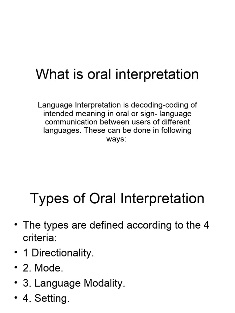 What is Oral Interpretation | PDF | Language Interpretation ...