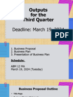 BUSINESS PLAN Outputs or Requirements For Third Quarter