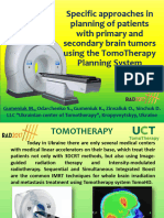 Specific Approaches in Planning of Patients With Primary and Secondary Brain Tumors Using The Tomotherapy Planning System