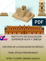  I EPOCA PREHISPANICA "HISTORIA DE LA EDUCACION EN MEXICO"