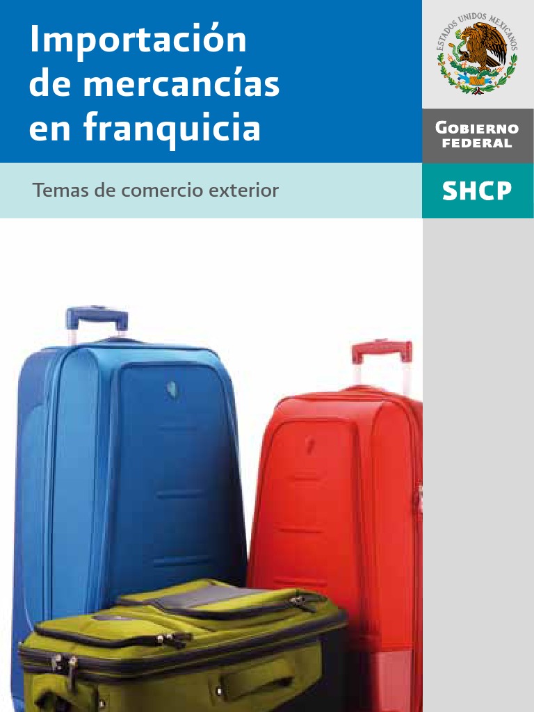 SAT Importación de mercancías en franquicia Viajes extranjero