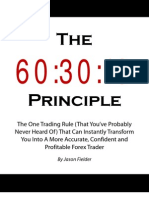 The One Trading Rule (That You've Probably Never Heard Of) That Can Instantly Transform You Into A More Accurate, Confident and Profitable Forex Trader
