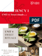 PROFICIENCY 1 UNIT 4 (Sweet Rituals)
