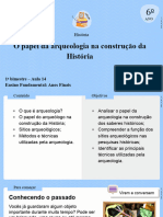 Aula 14 - O Papel Da Arqueologia Na Construção Da História