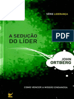 10134a Seducao Do Lider John Ortberg