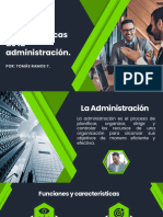 Funciones y Características de La Administración.