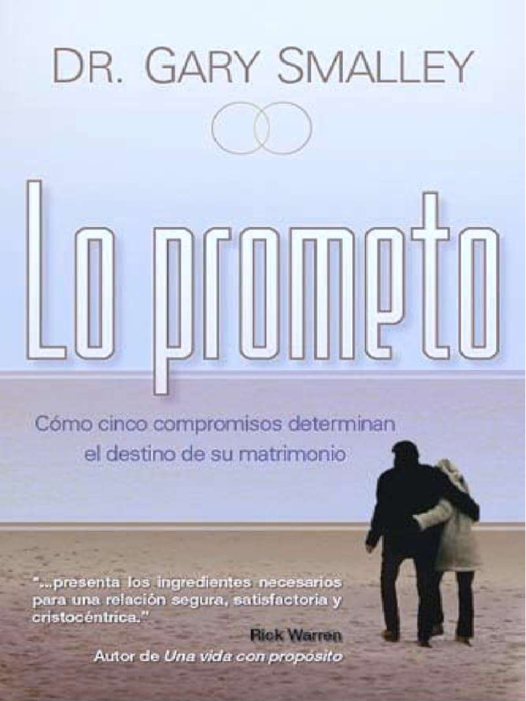 LO PROMETO Cómo Cinco Compromisos Determinan El Destino de Su | PDF ...