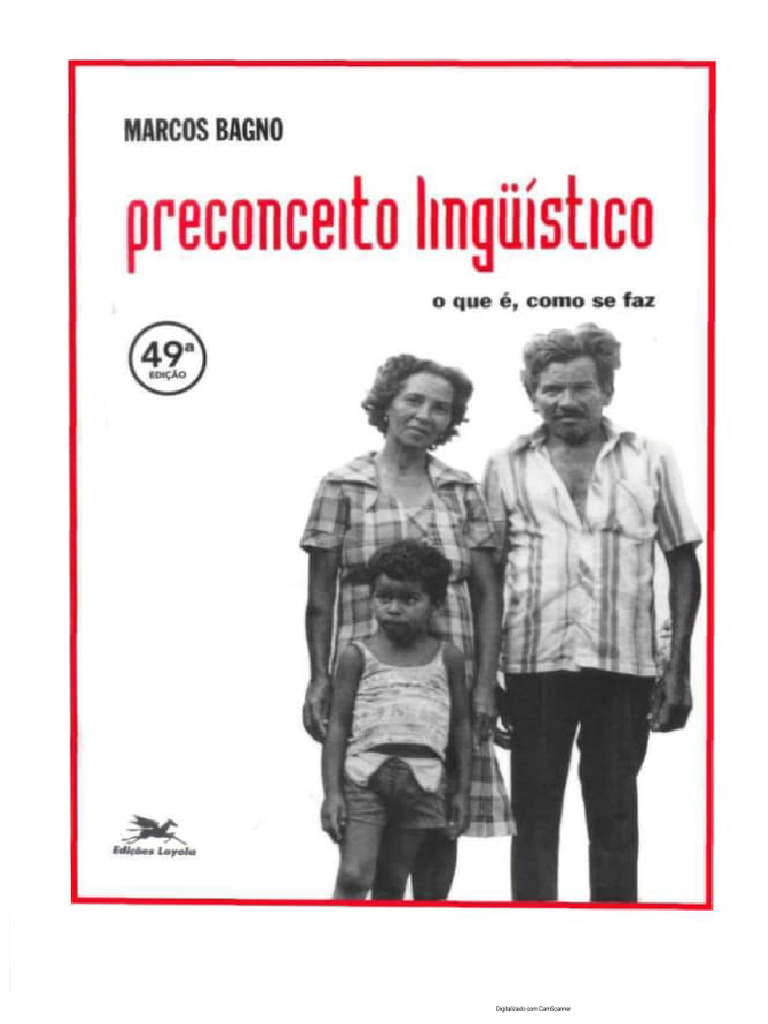 Marcos Bagno - Preconceito Linguístico | PDF