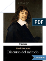 René Descartes - Discurso Del Metodo para Dirigir Bien La Razón y Buscar La Verdad en Las Ciencias