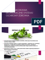 Uwarunkowania Ekonomiczne Systemu Ochrony Zdrowia