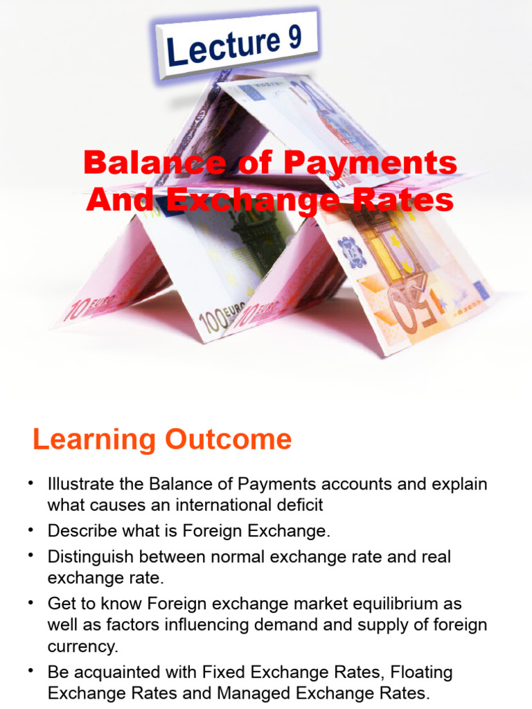 Lecture 9 Balance of Payments and Exchange Rates | PDF | Balance Of ...