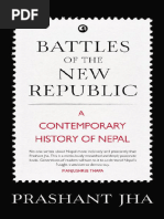 Battles of The New Republic A Contemporary History of Nepal