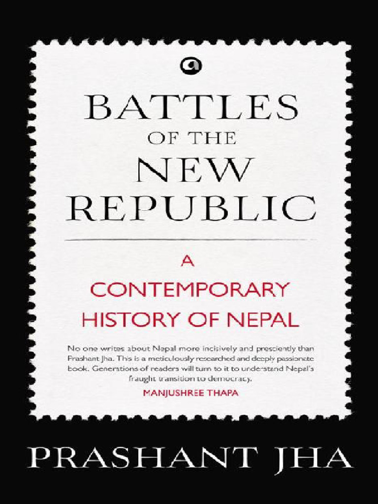 battles-of-the-new-republic-a-contemporary-history-of-nepal-pdf