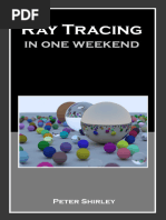 Peter Shirley - Ray Tracing in One Weekend (2016)