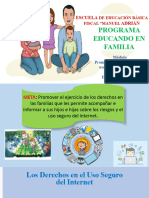 Educando en Familia - Promoción de Derechos en El Uso Seguro Del Internet Desde Las Familias.