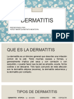 Dermatitis ..