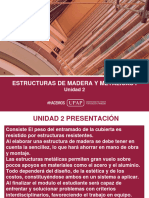 Unidad Ii - Presentación - Estructuras de Madera y Metálicas I