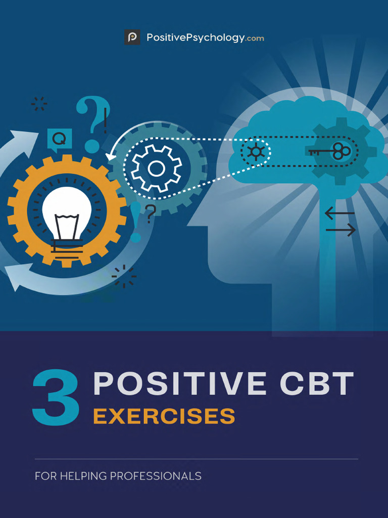 3 Positive CBT Exercises | PDF | Rational Emotive Behavior Therapy ...