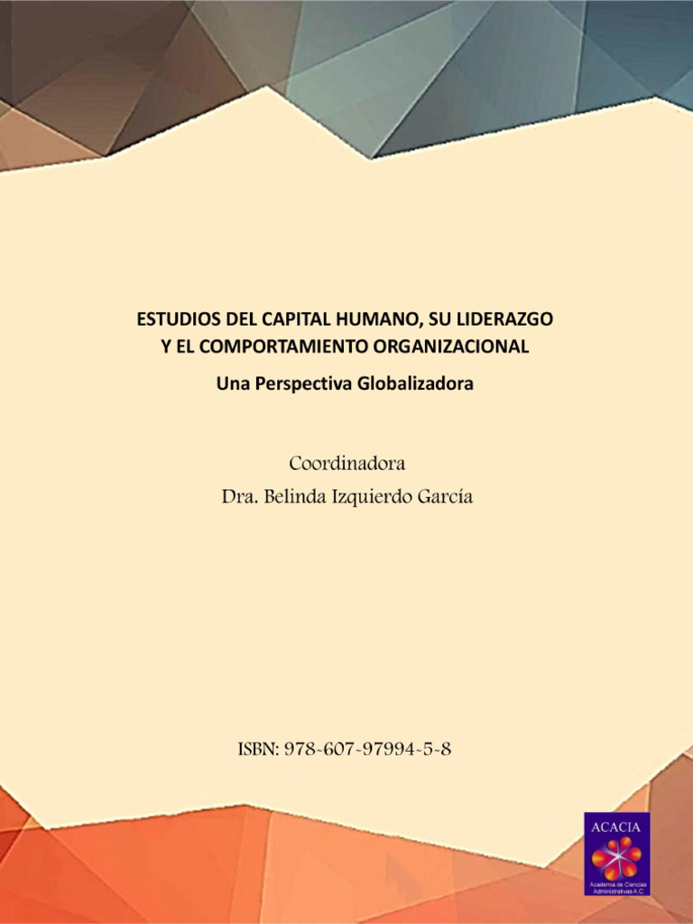 Estudios Del Capital Humano Su Liderazgo y El Comportamiento