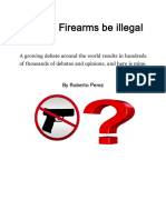 Should Firearms Be Illegal