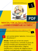 Lição - MISSÃO, VOCAÇÃO E PROFISSÃO - Aula Especial Setembro