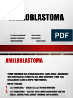 Tim 7 - Ameloblastoma