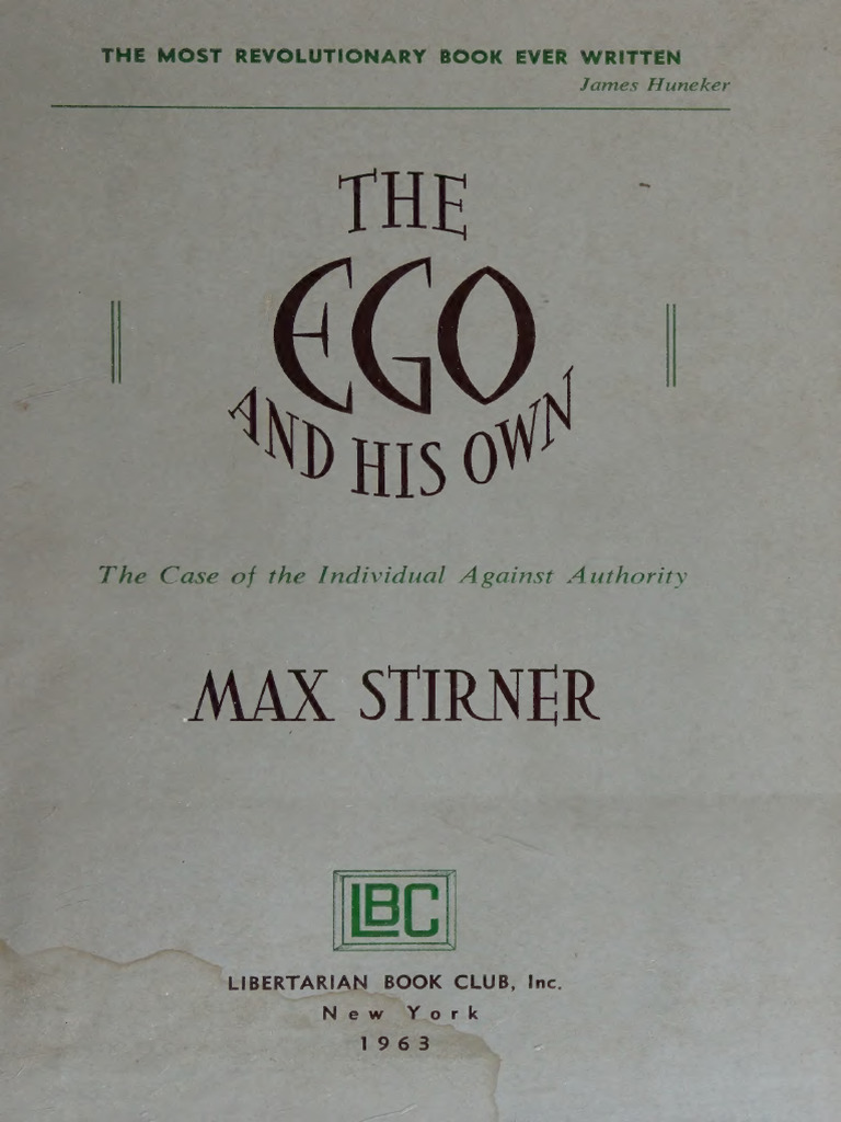 1963 - 396 Max Stirner - The Ego and His Own | PDF | Thought | Communism