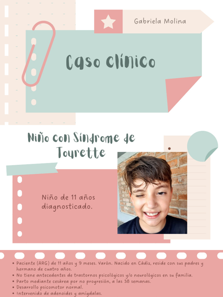 Caso clínico: Niño con Síndrome de Tourette | PDF | Síndrome de ...