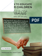 How To Educate Our Children Muhammad Ibn Jamil Zino