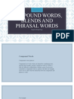 Compound Words, Blends and Phrasal Words