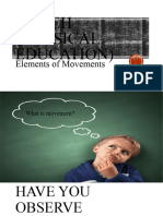 Mapeh (Physical Education) : Elements of Movements