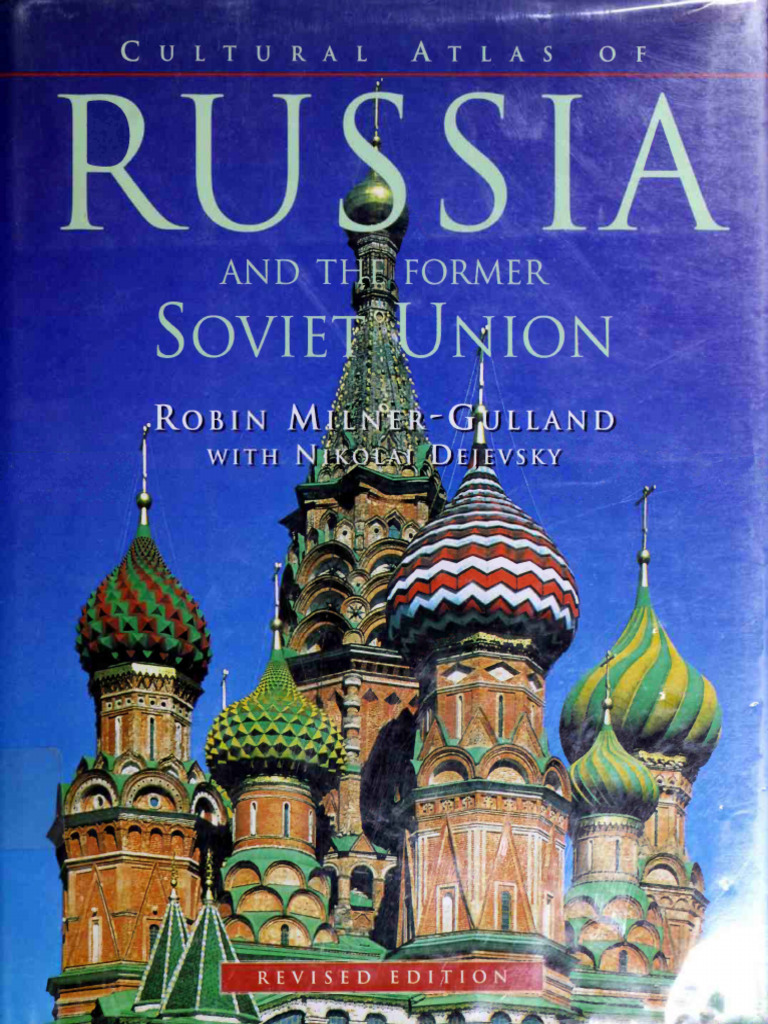 Cultural Atlas Of Russia And The Former Soviet Union PDF
