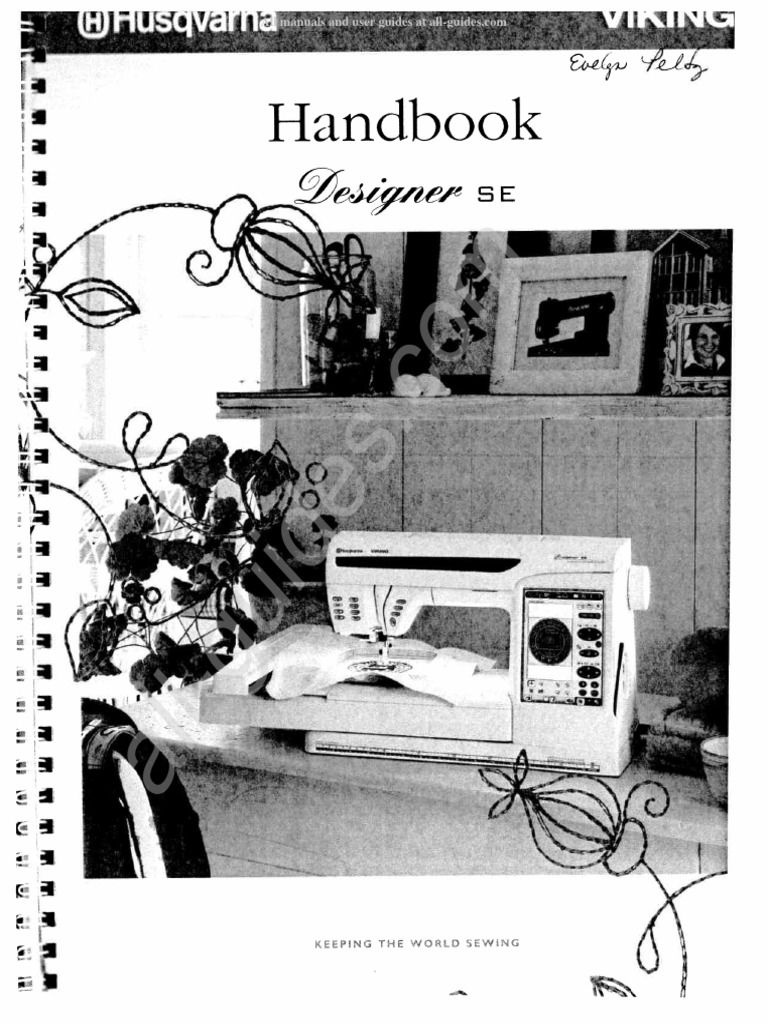 Husqvarna/Viking Designer SE Sewing Machine Instruction Manual | PDF ...