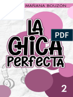 02 - La Chica Perfecta - Rocío Mañana Bouzón