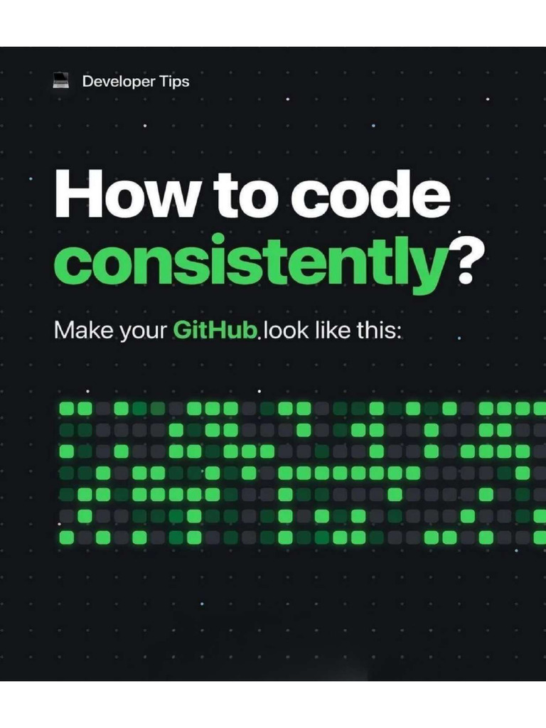 Code Consistently and Make Your GitHub Looks Like This | PDF