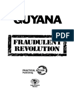 Guyana - Fraudulent Revolution