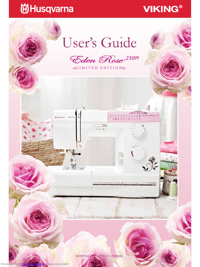 Husqvarna/Viking Eden Rose 250M Sewing Machine Instruction Manual 
