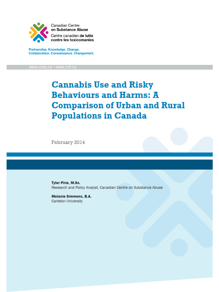Cannabis Use and Risky Behaviours and Harms - A Comparison of Urban and ...