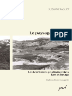 Le Paysage Façonné Les Territoires Postindustriels, Lart Et Lusage