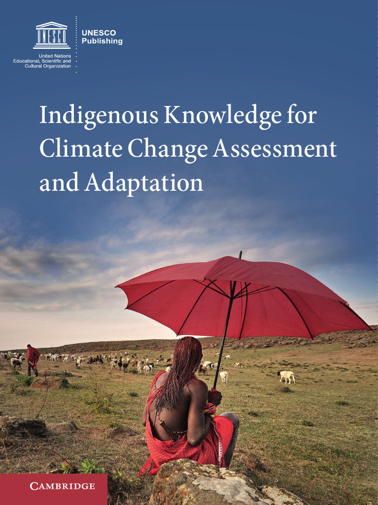 Indigenous Knowledge For Climate Change Assessment and Adaptation | PDF ...