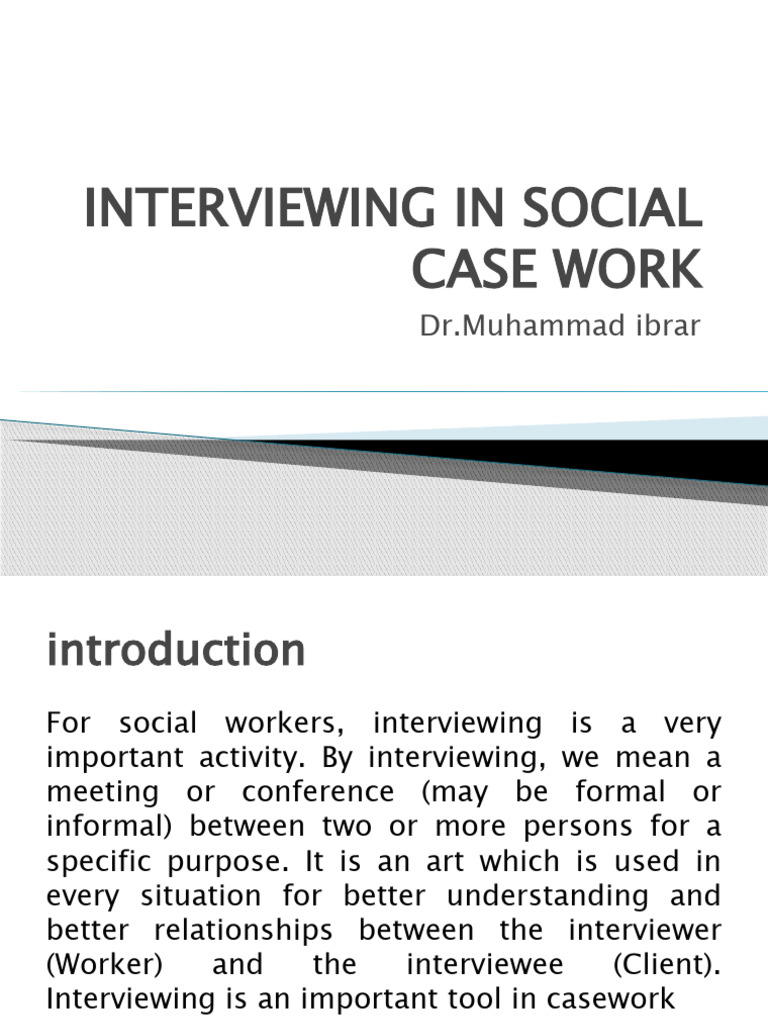 Interviewing In Case Work Pdf Interview Nonverbal Communication
