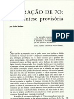 A Geração de 70 - Uma Sintese Provisória