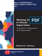 Working Together in Clinical Supervision A Guide For Supervisors and Supervisees (Edward A. Johnson)