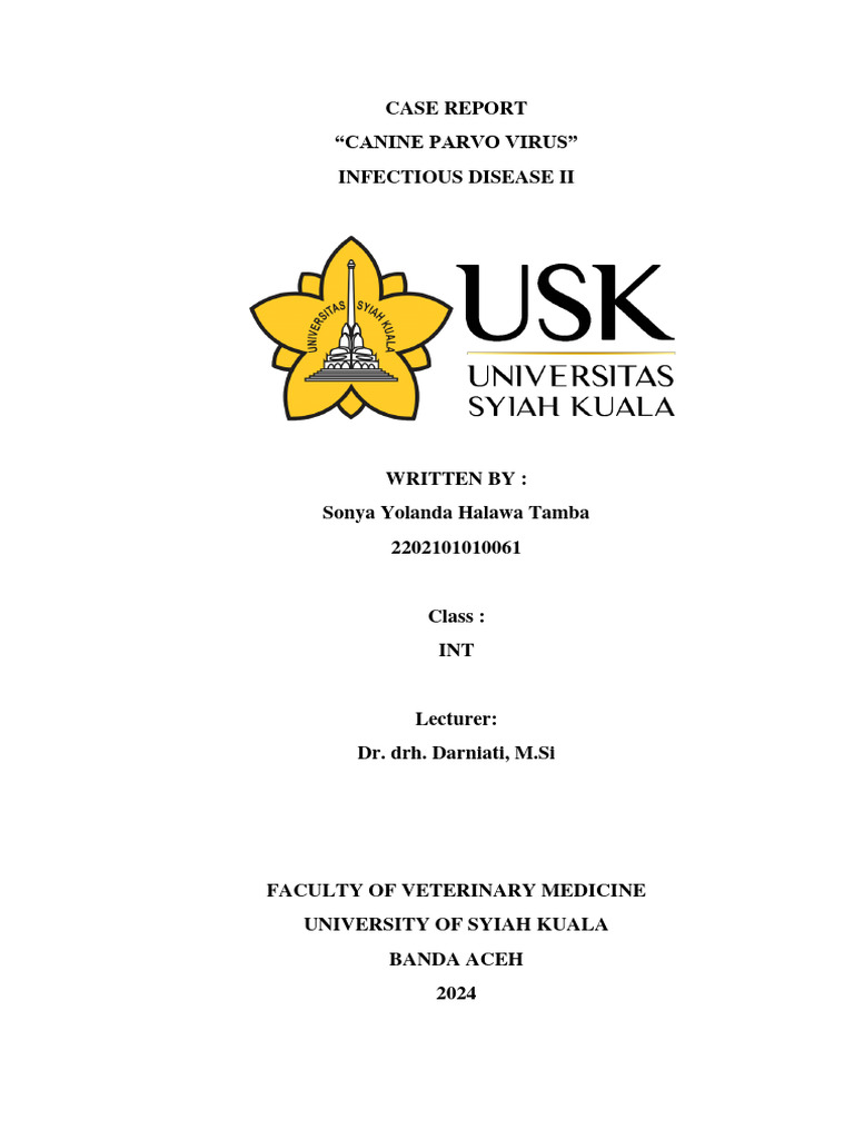 Case Report Canine Parvo Virus Infectious Diseases II (Sonya Yolanda