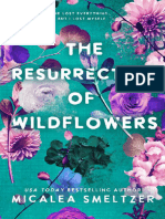 The Resurrection of Wildflowers by Micalea Smeltzer