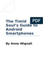 The Timid Soul's Guide To Android Smartphones
