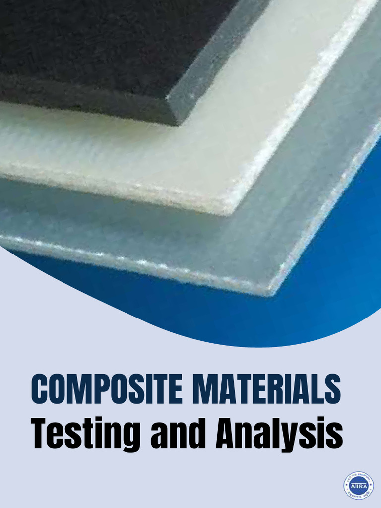 Composite Materials Testing Methods | PDF | Composite Material ...
