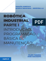 Robótica Industrial Parte I: Introdução, Programação Básica E Manutenção