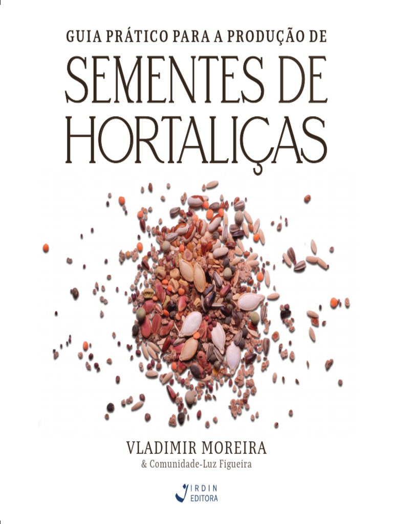 Guia de Sementes de Hortalicas - WEB | PDF | Agricultura | Plantas